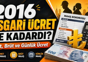 2016 Asgari Ücret Ne Kadardı? Net, Brüt ve Günlük Ücret