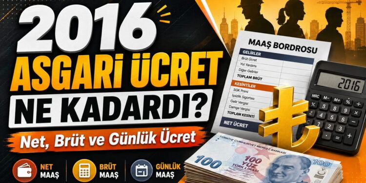 2016 Asgari Ücret Ne Kadardı? Net, Brüt ve Günlük Ücret