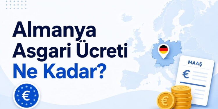 Almanya Asgari Ücreti Ne Kadar?