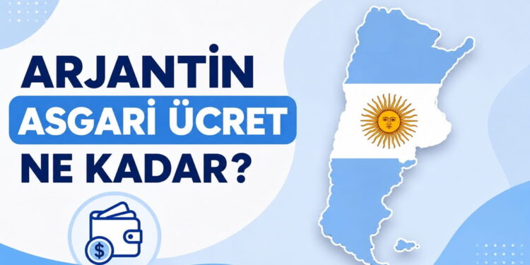 Arjantin Asgari Ücreti Ne Kadar?